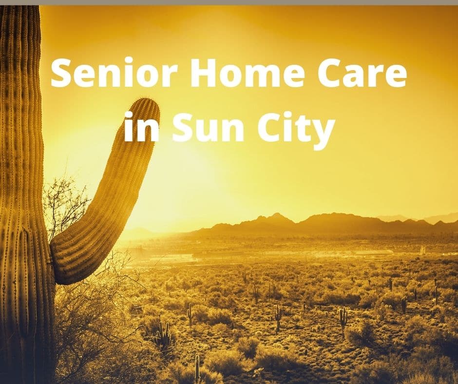 Home Care in Sun City AZ